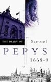 The Diary: 1668-1669 v. 9 (Diary of Samuel Pepys, Vol 9)