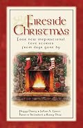 Fireside Christmas: Dreams/Paper Roses/Navidad de los Suenos/Eyes of the Heart (Inspirational Christmas Romance Collection)
