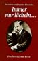 Immer nur lacheln--: Das Franz Lehar Buch (German Edition)