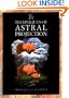 Techniques of Astral Projection