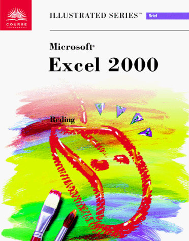microsoft excel 2000 illustrated brief illustrated series