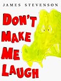 Dont Make Me Laugh