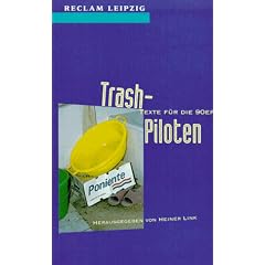 Trash-Piloten