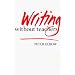 Writing Without Teachers