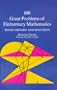 100 Great Problems of Elementary Mathematics (Dover Books on Mathematics)