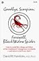 Goodbye, Scorpion; Farewell, Black Widow Spider: How to Avoid the Stings and Bites of the Southwest's Dangerous Arachnids - And What to Do If You Don't