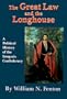 The Great Law and the Longhouse: A Political History of the Iroquois Confederacy (Civilization of the American Indian)