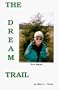 The Dream Trail