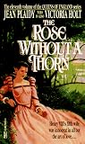 Rose without a Thorn