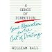 Sense of Direction: Some Observations on the Art of Directing