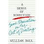 Sense of Direction: Some Observations on the Art of Directing