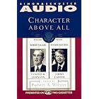 Click here to buy Character Above All Volume 7 Robert Dallek on Lyndon Johnson and Hendrik Hertzbe by Robert Anton Wilson, Robert Dallek, and Hendrik Hertzberg.