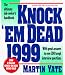 Knock 'Em Dead 1999 (Knock 'em Dead) by Martin John Yate ISBN 1580620701