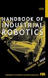 Handbook of Industrial Robotics, 2nd Edition Handbook of Industrial Robotics, 2nd Edition