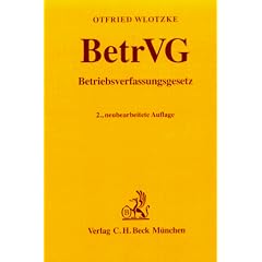 Betriebsverfassungsgesetz (BetrVG), Kommentar