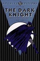 Batman The Dark Knight Archives, Vol. 1 (DC Archive Editions)
