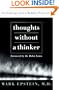 Thoughts Without A Thinker: Psychotherapy From A Buddhist Perspective