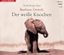 Der wei�e Knochen. 3 CDs