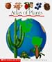 Atlas of Plants (First Discovery Books)