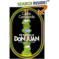The Teachings of Don Juan: A Yaqui Way of Knowledge