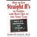 How to Get Straight A's...And Have Fun at the Same Time