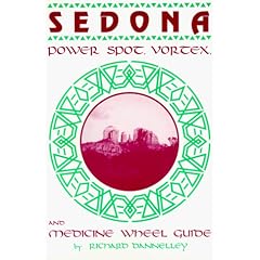 Sedona Power Spot, Vortex & Medicine Wheel Guide