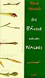 Die B�ume meines Waldes