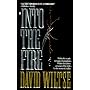 Into the Fire