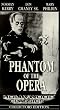 Phantom of the Opera, the