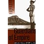 Guardians of Empire: The U.S. Army and the Pacific, 1902-1940