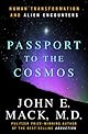 Passport to the Cosmos: Human Transformation and Alien Encounters