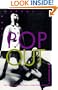 Pop Out: Queer Warhol (Series Q)