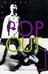 Pop Out: Queer Warhol (Series Q)