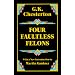 Four Faultless Felons