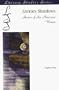 Literacy Shutdown: Stories of Six American Women (Habits of Mind)