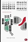 Modern Music : A Concise History (The World of Art)