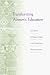 Transforming Women's Education: The History of Women's Studies in the University of Wisconsin System