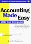 Accounting Made Easy with Your Computer (Small Business (Sourcebook))