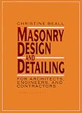 Masonry Design and Detailing: For Architects, Engineers, and Contractors