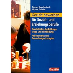 Gezielt bewerben f�r Sozial- und Erziehungsberufe