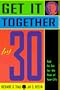 Get It Together by 30: And Be Set for the Rest of Your Life