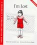 I'm Lost (Crary, Elizabeth, Children's Problem Solving Book.)