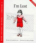 I'm Lost (Crary, Elizabeth, Children's Problem Solving Book.) (Crary, Elizabeth, Children's Problem Solving Book.)