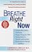 Breathe Right Now
