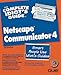The Complete Idiot's Guide to Netscape Communicator 4