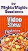Video Stew
