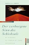 Produkt-Bild: Der verborgene Sinn des Schicksals. Mit Astrologie die Symbolik des Lebens entschl&uuml;sseln.