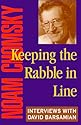 Keeping the Rabble in Line: Interviews with David Barsamian