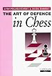 The Art of Defence in Chess (Cadogan chess series)