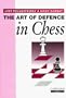 Art of Defence in Chess